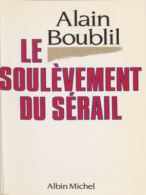 cover image of Le soulèvement du sérail